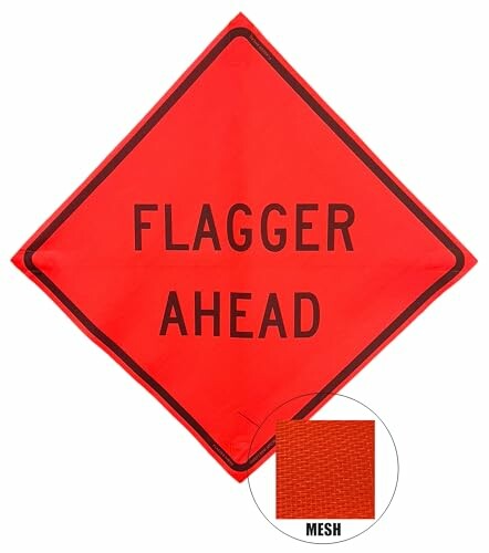 Orange flagger ahead warning sign with mesh material.